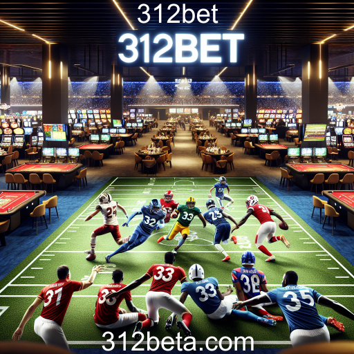 A Paixão pelo Futebol e o Mundo das Apostas no 312bet